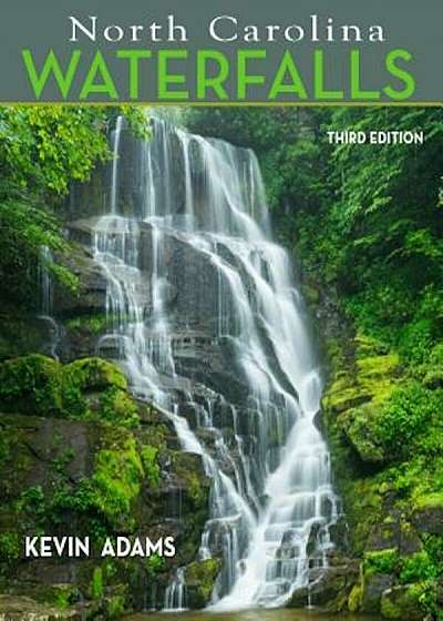 North Carolina Waterfalls, Paperback