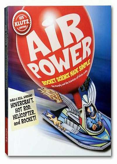 Air Power 'With Hot Rod Body and Engline Block, Hovercraft Cockpit and Balloon(s)', Paperback