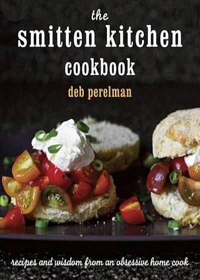 The Smitten Kitchen Cookbook, Hardcover
