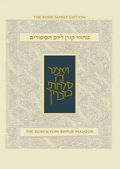 Koren Sacks Yom Kippur Mahzor: Hebrew/English Prayerbook with Commentary by Rabbi Jonathan Sacks, Hardcover