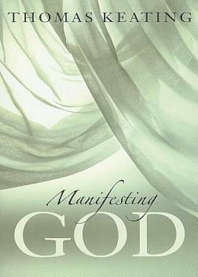 Manifesting God, Paperback