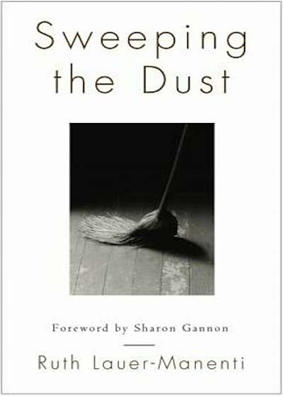 Sweeping the Dust, Paperback