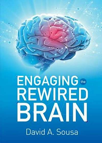 Engaging the Rewired Brain, Paperback