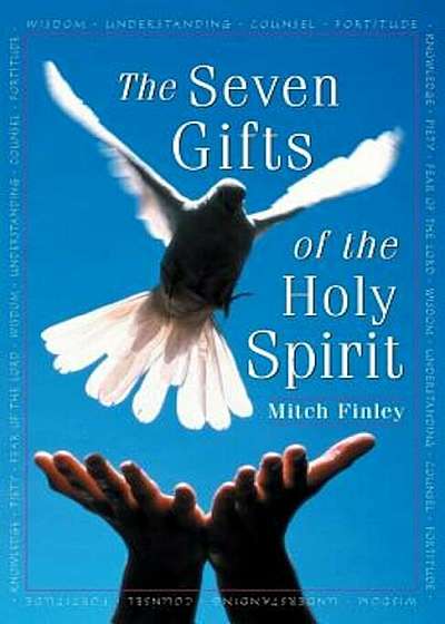 The Seven Gifts of the Holy Spirit, Paperback