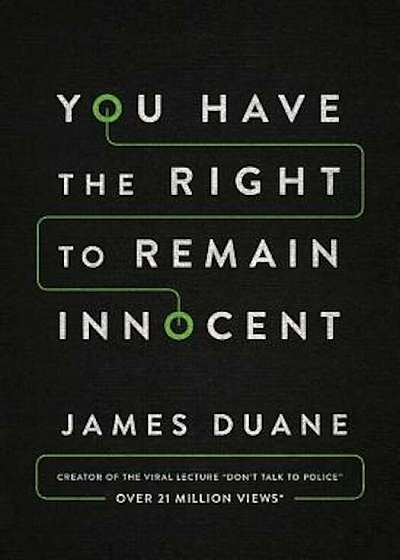You Have the Right to Remain Innocent, Paperback