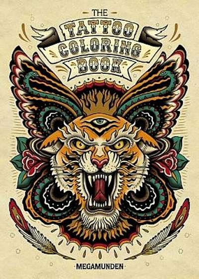 The Tattoo Coloring Book 'With 2 Pull-Out Posters', Paperback