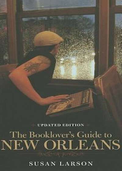 The Booklover's Guide to New Orleans, Paperback
