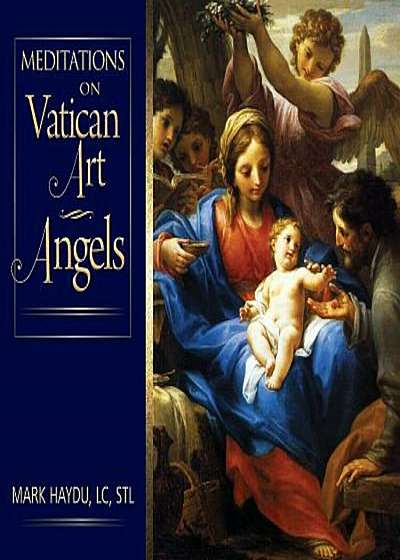 Meditations on Vatican Art Angels, Hardcover