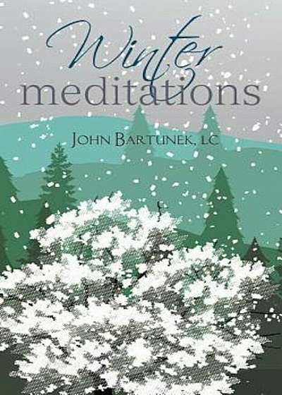 Winter Meditations, Paperback