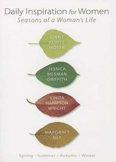 Daily Inspiration for Women: Seasons of a Woman's Life, Paperback