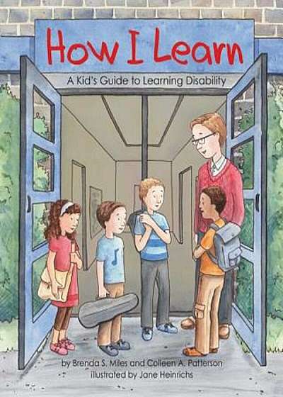 How I Learn: A Kid's Guide to Learning Disability, Paperback