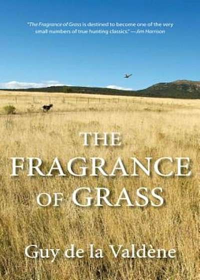 The Fragrance of Grass, Paperback
