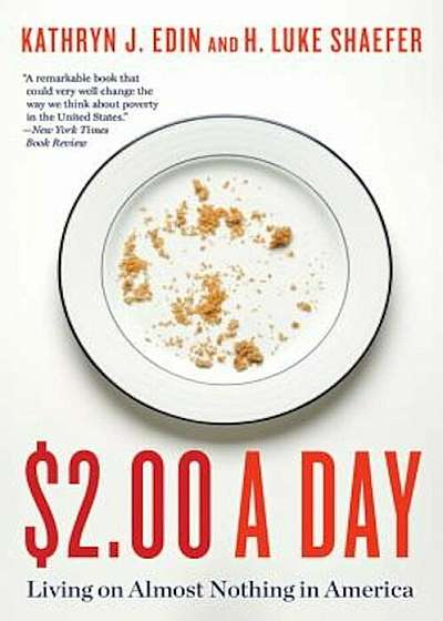 $2.00 a Day: Living on Almost Nothing in America, Paperback