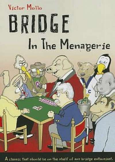 Bridge in the Menagerie, Paperback
