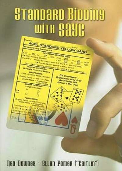 Standard Bidding with Sayc, Paperback