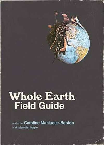 Whole Earth Field Guide, Paperback