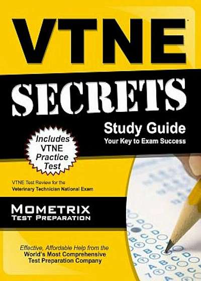 VTNE Secrets: VTNE Test Review for the Veterinary Technician National Exam, Paperback