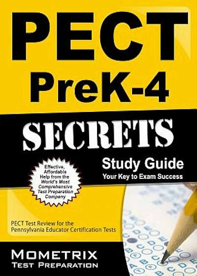 Pect Prek-4 Secrets Study Guide: Pect Test Review for the Pennsylvania Educator Certification Tests, Paperback