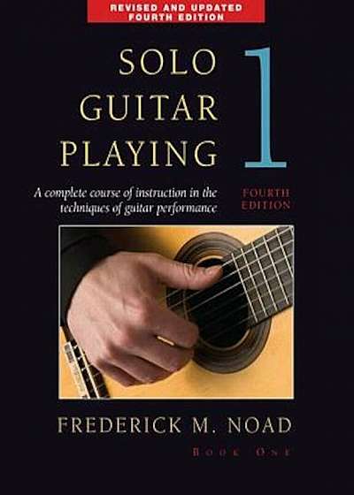 Solo Guitar Playing - Book 1, 4th Edition, Paperback