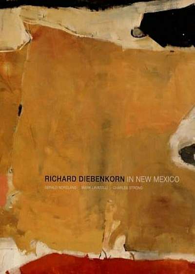 Richard Diebenkorn in New Mexico, Hardcover