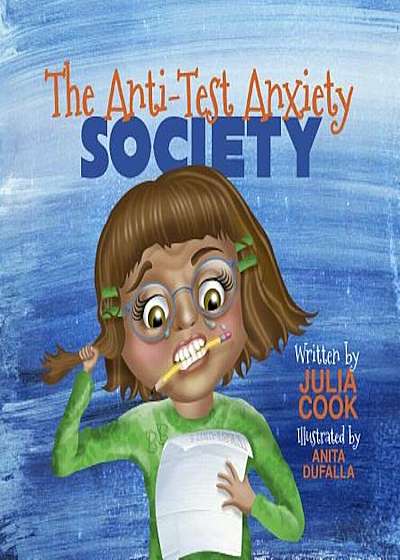 The Anti-Test Anxiety Society, Paperback