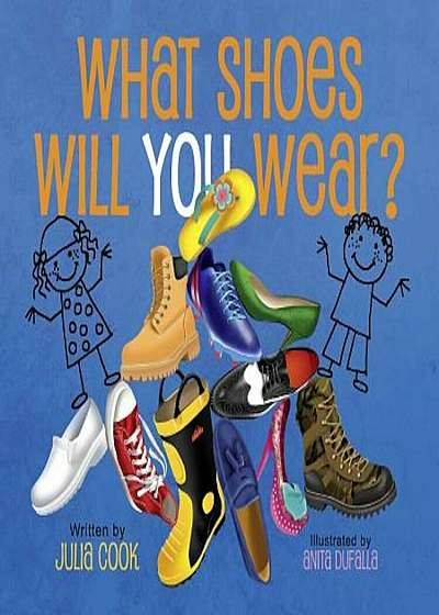 What Shoes Will You Wear', Paperback