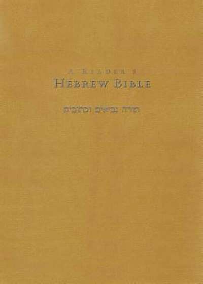 Reader's Hebrew Bible-FL, Hardcover