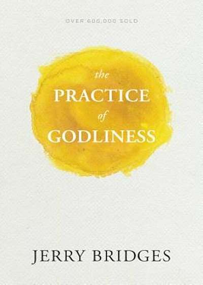 The Practice of Godliness, Paperback