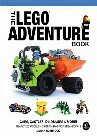 The Lego Adventure Book, Vol. 1: Cars, Castles, Dinosaurs & More!, Hardcover