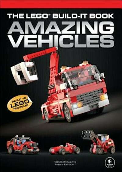 The Lego Build-It Book, Vol. 1: Amazing Vehicles, Paperback