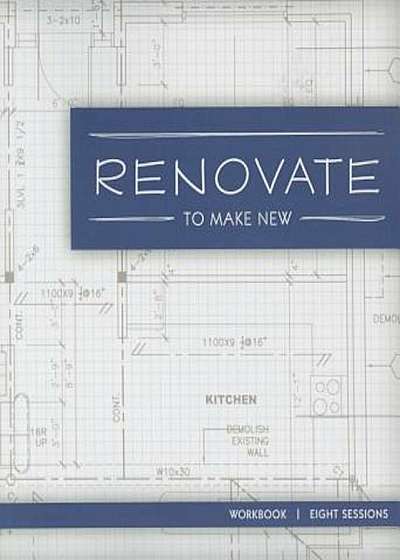 Renovate Study Guide: To Make New, Paperback