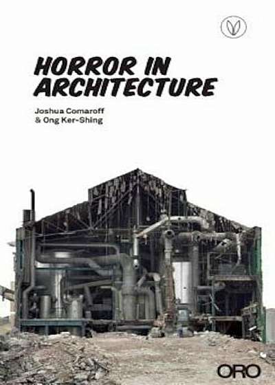 Horror in Architecture, Paperback