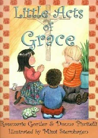Little Acts of Grace, Paperback