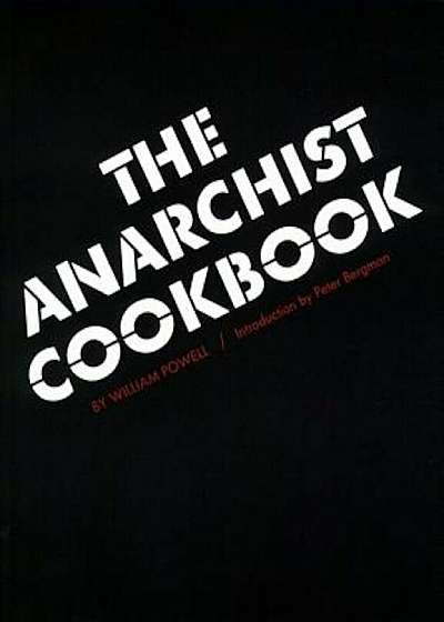 The Anarchist Cookbook, Paperback