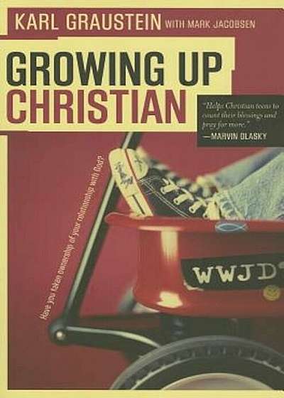 Growing Up Christian: Have You Taken Ownership of Your Relationship with God', Paperback