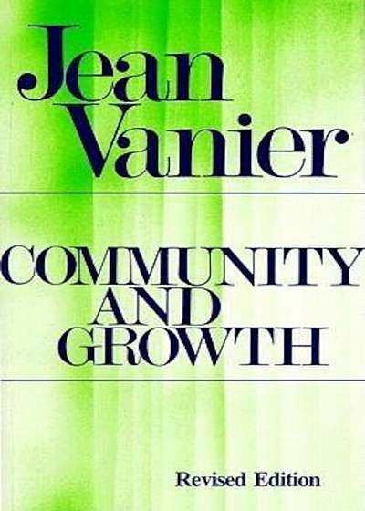 Community and Growth, Paperback