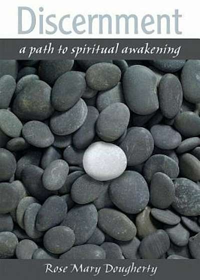Discernment: A Path to Spiritual Awakening, Paperback