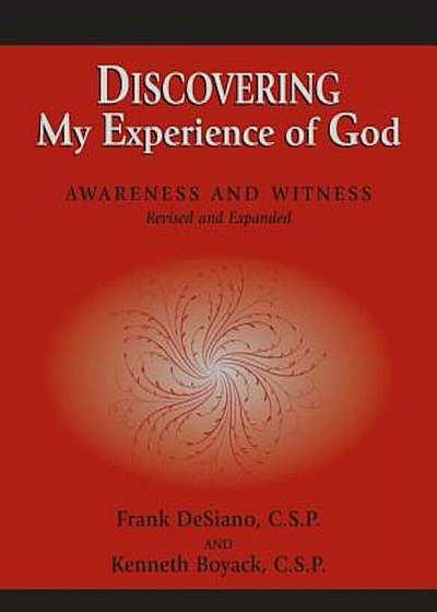 Discovering My Experience of God (Revised Edition) Awareness and Witness, Paperback
