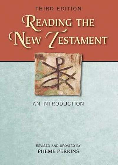 Reading the New Testament: An Introduction, Paperback