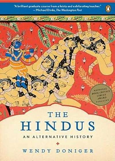 The Hindus: An Alternative History, Paperback