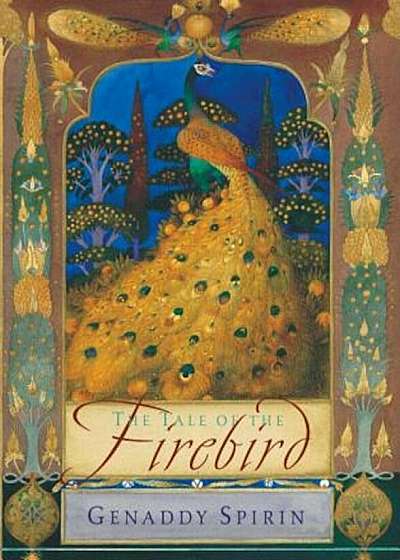 The Tale of the Firebird, Hardcover