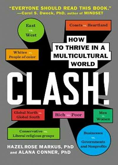 Clash!: How to Thrive in a Multicultural World, Paperback