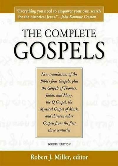 The Complete Gospels, Paperback