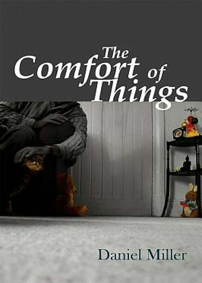 The Comfort of Things, Paperback