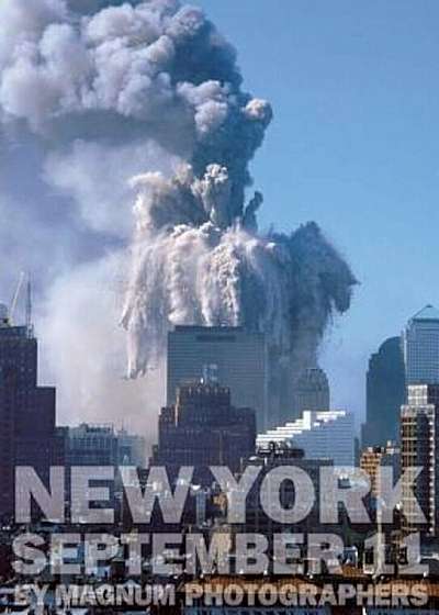 New York September 11 by Magnum Photographers, Hardcover