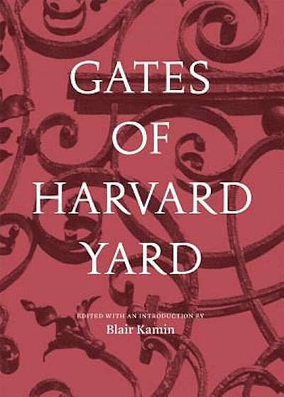Gates of Harvard Yard, Paperback