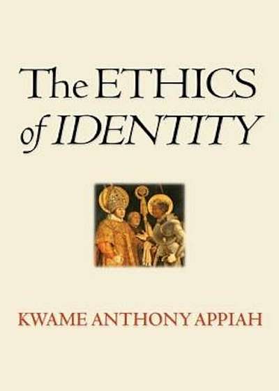 The Ethics of Identity, Paperback