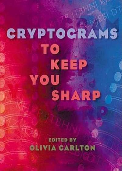 Cryptograms to Keep You Sharp, Paperback