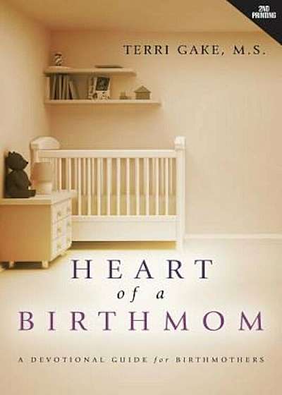 Heart of a Birthmom, Paperback
