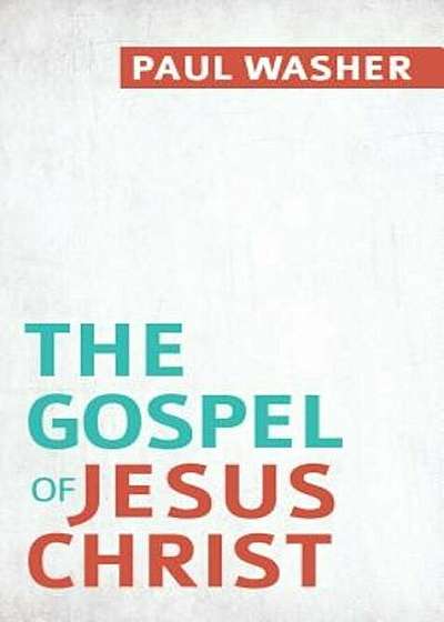 The Gospel of Jesus Christ, Paperback
